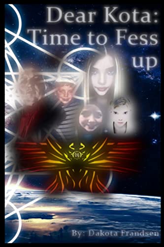 Dear Kota: Time To Fess Up - Paperback