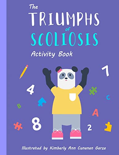 The Triumphs Of Scoliosis : Activity Book