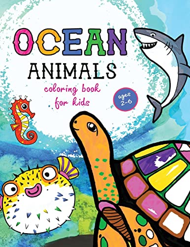 Sea Creatures : Coloring Book For Kids - Ages 2-6