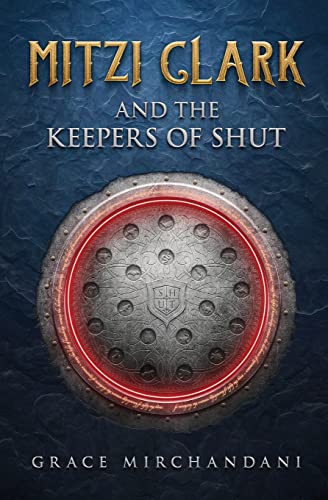 Mitzi Clark And The Keepers Of Shut