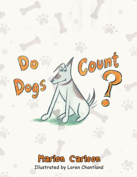 Do Dogs Count? - 9781088013816
