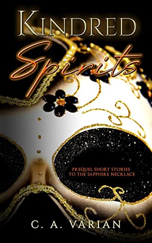 Kindred Spirits : Prequel To The Sapphire Necklace