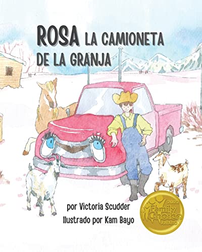 Rosa, La Camioneta De La Granja (Spanish Edition)