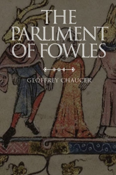 The Parliament Of Fowles
