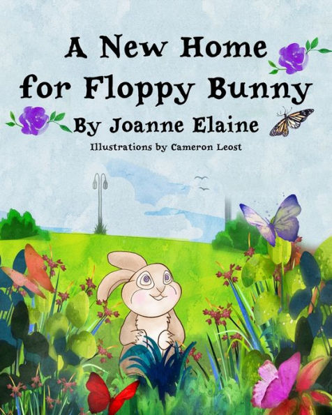 A New Home For Floppy Bunny