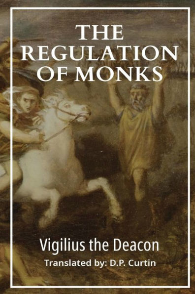 The Regulation Of Monks