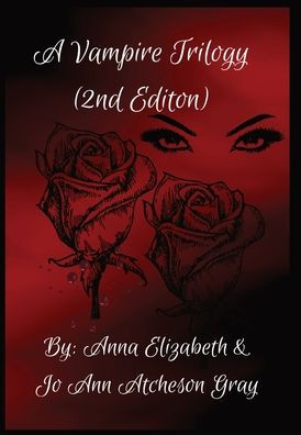 A Vampire Trilogy (2Nd Edition)