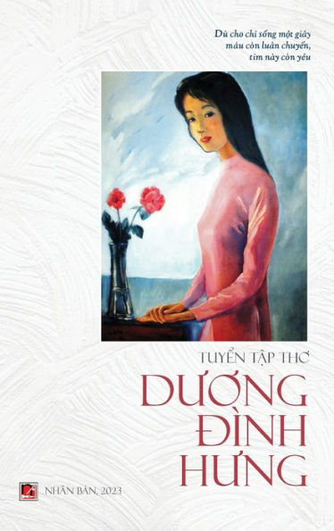 Tuy?N T?P Tho Duong ?Nh Hung (Hard Cover - Color Interior)) (Vietnamese Edition)