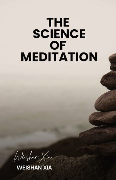 The Science Of Meditation - 9781088184752