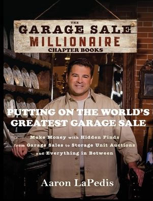 Putting On The World's Greatest Garage Sale