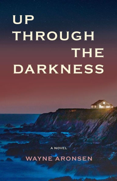 Up Through The Darkness