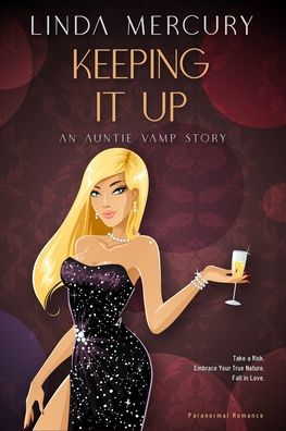 Keeping It Up (Auntie Vamp)
