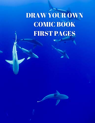Draw Your Own Comic Book First Pages: 90 Pages Of 8.5 X 11 Inch Comic Book First Pages - 9781088490570