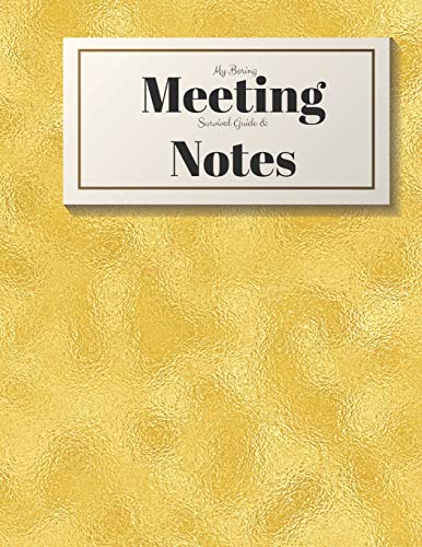 My Boring Meeting Survival Guide And Notes: 8.5X11 Meeting Notebook And Puzzle Book - 9781088495933