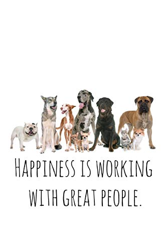 Happiness Is Working With Great People.: Perfect Goodbye Gift Fur Coworker That Is Leaving / Going Away Gift Fur Your Co Worker, Boss, Manager, Employee. - 9781088689486