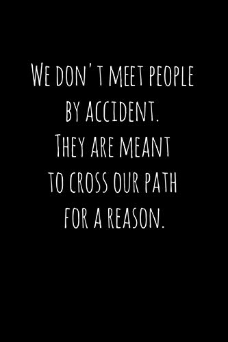 We Don't Meet People By Accident. They Are Meant To Cross Our Path For A Reason.: Perfect Goodbye Gift For Coworker That Is Leaving / Going Away Gift For Your Co Worker, Boss, Manager, Employee.