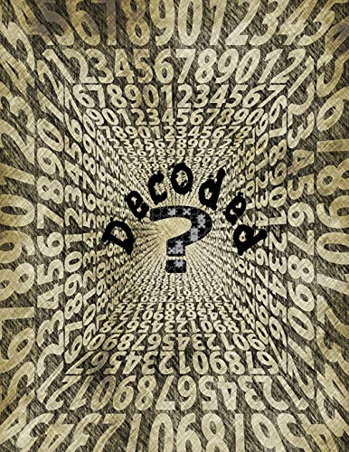 Decoded: Over 100 Word Puzzles Games For Adults Teens And Our Lovely Seniors. A Puzzle A Day Keep The Doctor Away