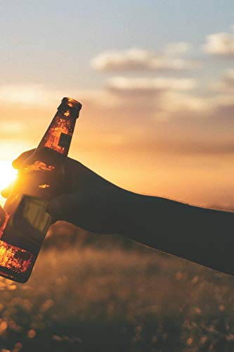Bier Tasting Buch: Dein Persönliches Verkostungsbuch Zum Selber Ausfüllen ? Für Über 100 Verschiedene Bier Sorten, Craft Beer, Pils, Pale Ale Oder Ipa ... Motiv: Bier Sonnenuntergang (German Edition) - 9781088703229