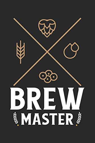 Bier Tasting Buch: Dein Persönliches Verkostungsbuch Zum Selber Ausfüllen ? Für Über 100 Verschiedene Bier Sorten, Craft Beer, Pils, Pale Ale Oder Ipa ... ? Motiv: Brew Master Kreuz (German Edition) - 9781088707159