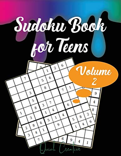 Sudoku Book For Teens Volume 2: Medium Sudoku Puzzles Including 330 Sudoku Puzzles With Solutions, Great Gift For Teens Or Tweens (Teen Edition Volume)