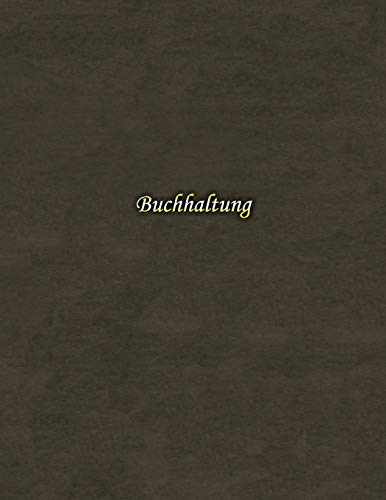 Buchhaltung: Abrechnungsbuch * A4 * 112 Seiten (German Edition)