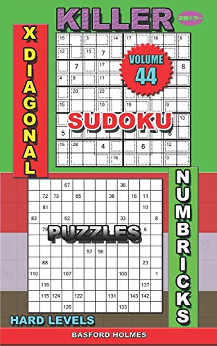 Killer Sudoku X Diagonal. Numbricks Puzzles: Hard Levels (Killer Sudoku And His Friends)