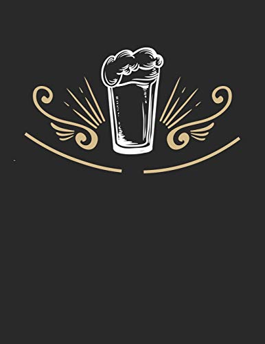 Bier Tasting Buch: Dein Persönliches Verkostungsbuch Zum Selber Ausfüllen ? Für Über 100 Verschiedene Bier Sorten, Craft Beer, Pils, Pale Ale Oder Ipa ... Format ? Motiv: Bier Tribal (German Edition) - 9781088916346
