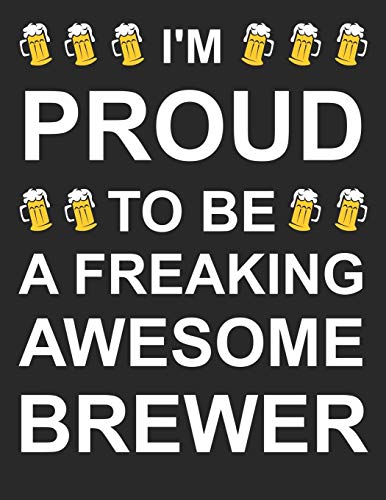 Bier Tasting Buch: Dein Persönliches Verkostungsbuch Zum Selber Ausfüllen ? Für Über 100 Verschiedene Bier Sorten, Craft Beer, Pils, Pale Ale Oder Ipa ... A4+ Format ? Motiv: Brewer (German Edition)