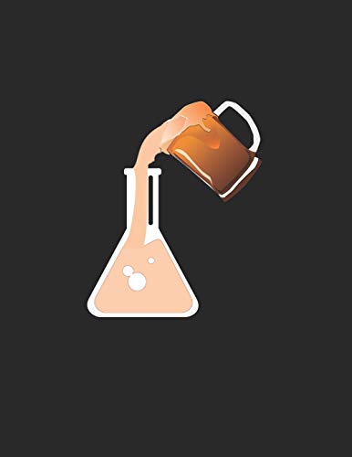 Bier Tasting Buch: Dein Persönliches Verkostungsbuch Zum Selber Ausfüllen ? Für Über 100 Verschiedene Bier Sorten, Craft Beer, Pils, Pale Ale Oder Ipa ... ? Motiv: Chemie Und Bier (German Edition) - 9781088918081