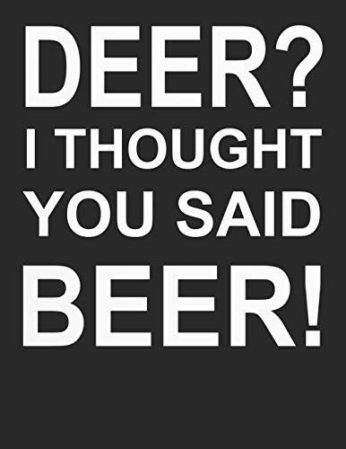 Bier Tasting Buch: Dein Persönliches Verkostungsbuch Zum Selber Ausfüllen ? Für Über 100 Verschiedene Bier Sorten, Craft Beer, Pils, Pale Ale Oder Ipa ... ? Motiv: Deer Or Beer - Weiß (German Edition) - 9781088918104
