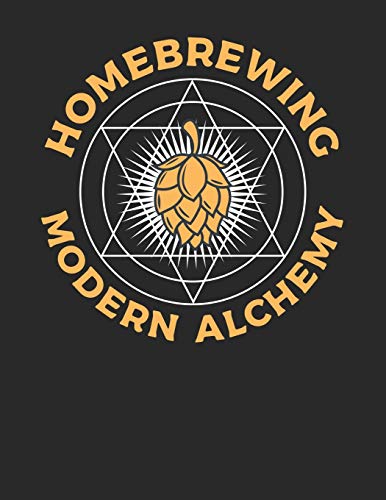 Bier Tasting Buch: Dein Persönliches Verkostungsbuch Zum Selber Ausfüllen ? Für Über 100 Verschiedene Bier Sorten, Craft Beer, Pils, Pale Ale Oder Ipa ... ? Motiv: Modern Alchemy (German Edition) - 9781088920220