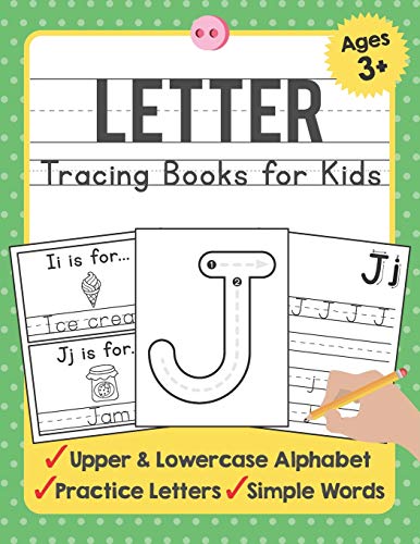 Letter Tracing Books For Kids Ages 3-5: A Beginning Letter Tracing Book For Toddlers (A-Z) With Activity Book For Kid