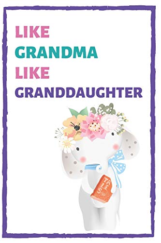 Like Grandma Like Granddaughter: Grandma Alternative Card From Granddaughter
