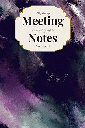 My Boring Meeting Survival Guide & Notes: 6X9 Meeting Notebook And Puzzle Book - 9781089180814