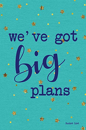 Bucket List: We'Ve Got Big Plans Couples Travel Bucket List