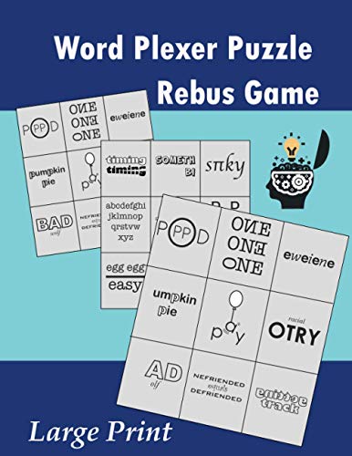 Word Plexer Puzzle: Rebus Puzzles Word Phrase Games Teasers Book Large Print - 9781089233954