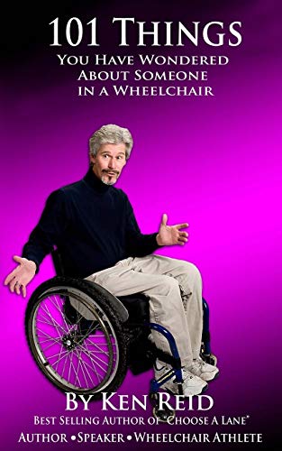 101 Things You Have Wondered About Someone In A Wheelchair