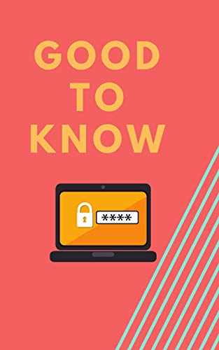 Good To Know: Password Keeper