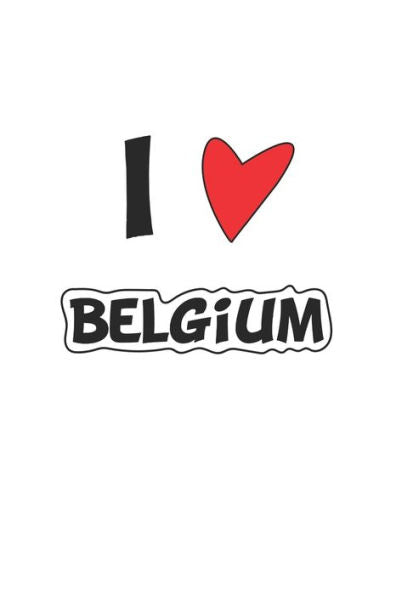 Belgium: Notizbuch, Notizheft, Notizblock | Geschenk-Idee f?r Belgien Fans | A5 | 120 Seiten