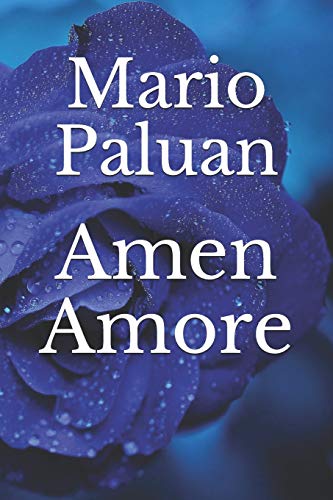 Amen Amore (Italian Edition)