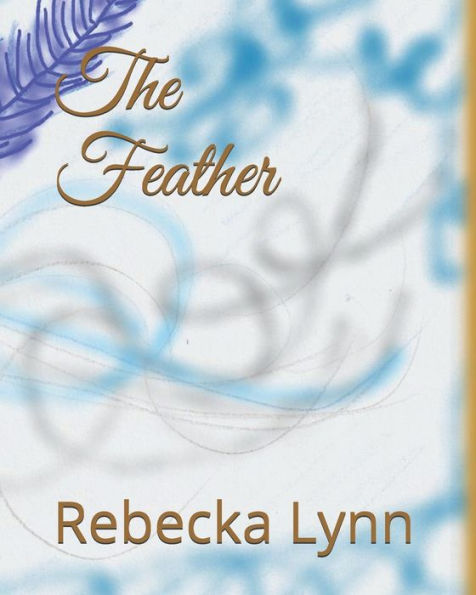 The Feather - 9781089527947
