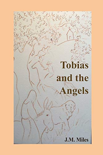Tobias And The Angels (Tobias And Sarah)