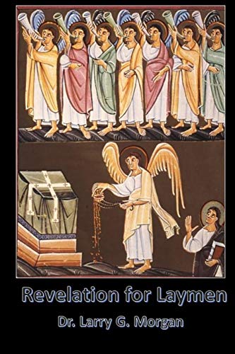 Revelation For Laymen Third Edition