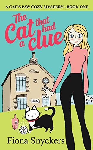 The Cat That Had A Clue: The Cat's Paw Cozy Mysteries - Book 1