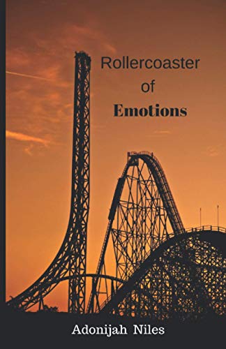 Rollercoaster Of Emotions