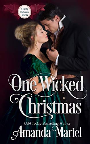 One Wicked Christmas: A Duke Of Danby Novella