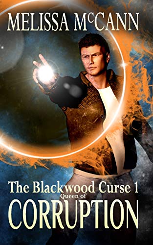 The Blackwood Curse 1: Queen Of Corruption