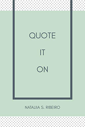 Quote It On