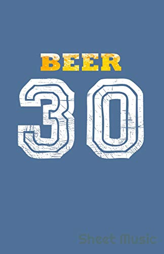 Beer 30 Sheet Music