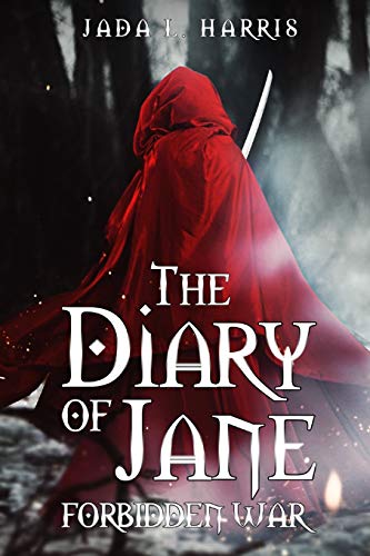 The Diary Of Jane: Forbidden War